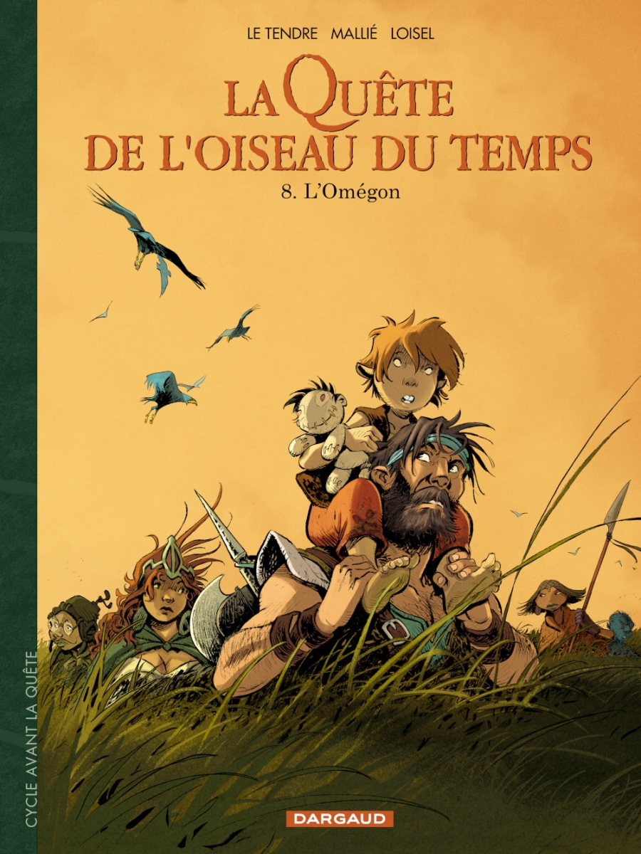 La quête de l'oiseau du temps T8 : L'Omégon : sortie le 22 novembre 2024